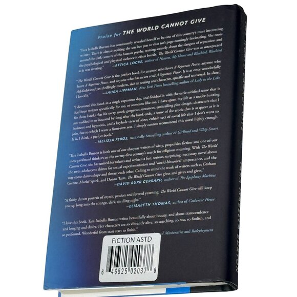 The World Cannot Give by Tara Isabella Burton Hardcover Novel - Picture 2 of 5